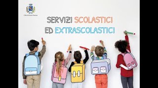 Presentazione servizi scolastici ed extra scolastici del Comune  Pre e post accoglienza Doposcuola [upl. by Daniela]