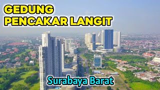 Gedung PENCAKAR LANGIT Surabaya Barat  Pilot Brewok [upl. by Arorua59]