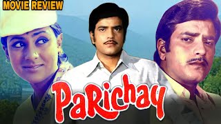 Parichay 1972 Hindi Movie Review  Jeetendra  Jaya Bhaduri  Pran  Sanjeev Kumar  Vinod Khanna [upl. by Acisse675]