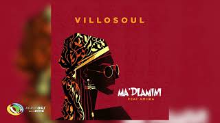 Villosoul  MADLAMINI Feat Amiira Official Audio [upl. by Hsakiv]