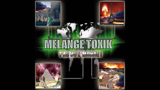 MELANGE TOXIK  Interlude radio schtrikoo [upl. by Analaj]