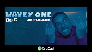 BruC  Wavey One feat Mr Traumatik Music Video [upl. by Trueman]