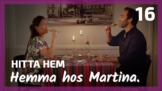 Hemma hos Martina  ep16  Hitta hem säsong 1 [upl. by Suixela]