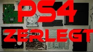 PS4 komplett ZERLEGEN TuTorial  Teardown Playstation4 HD [upl. by Gudrin]