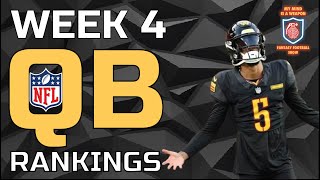 WEEK 4 QB RANKINGS TIERS ALL TEAMS [upl. by Annawek]