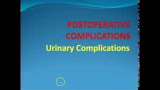 Surgery 6 Postoperative Oliguria Anuria [upl. by Jaddan]