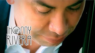 Jhonny Rivera No Hay Por que Esperar Video Oficial [upl. by Acimad752]