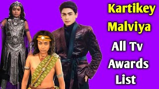 Kartikey Malviya All Tv Awards List  Indian Television Actor  Karmaphal Datta  Shani [upl. by Sothena]