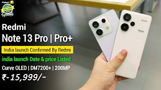 Redmi Note 13 5G series India launch official confirm by redmi Launch date amp Price out ₹15999🤩 [upl. by Schlesinger152]