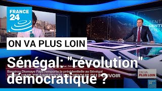 Sénégal une quotrévolutionquot démocratique  • FRANCE 24 [upl. by Powell962]