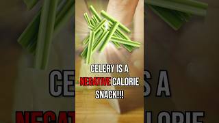 Celery is NEGATIVE Calories 😮 shorts [upl. by Liana]