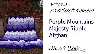 Purple Mountains Majesty Ripple Afghan Crochet Pattern Product Review PT028 [upl. by Lyndsie]