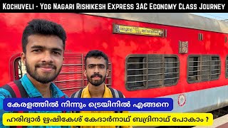 Kochuveli to Yog Nagari Rishikesh Express 3AC Economy Class Journey  Part  3 [upl. by Birkle]