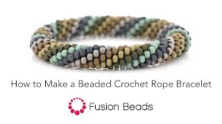 Learn How to Make a Beaded Crochet Rope Bracelet by Fusion Beads [upl. by Nnaacissej]