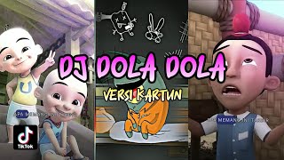 DJ DOLA DOLA COVER KARTUN AI ✨  JEDAG JEDUG EDIT  TIKTOK  Upin Ipin [upl. by Carolann]