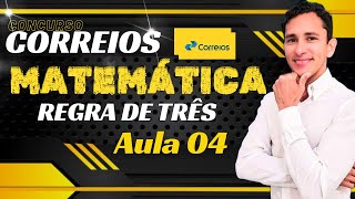 âœ…2024 REGRA DE TRÃŠS SIMPLES E COMPOSTA  CONCURSO DOS CORREIOS [upl. by Noyes]