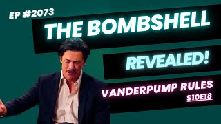 Vanderpump Rules S10 Reunion 3 Part Two The Bombshell is Revealed [upl. by Ashok]