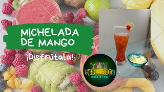 michelada de mango con cereza [upl. by Cardon]