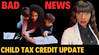 Extremely Bad News for Struggling FamiliesCHILD TAX CREDIT UPDATE 2024 [upl. by Anitac]