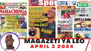 Magazeti ya leo April 32024 ijumatano asubuhimagazeti ya michezo leo asubuhi jumatano Simba [upl. by Snah687]