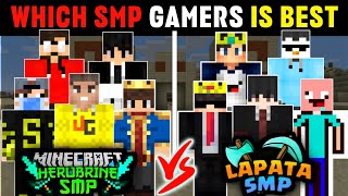 Herobrine SMP Vs Lapata SMP  Which SMP Gamers Is Best Minecraft Players  NizGamer Yessmartypie [upl. by Gristede]