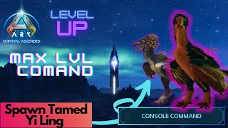 Tamed Yi Ling Spawn Command  Ark Survival Ascended [upl. by Robyn]