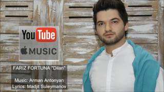 Fariz Fortuna  quotDilanquotNew Kurdish Song 2017 [upl. by Barthol862]