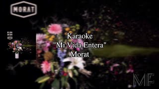 Karaoke quotMi vida enteraquot  Morat [upl. by Fleisig]