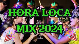 MIX DE HORA LOCA 2024 [upl. by Adnalor]