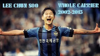 이천수 ▶ Lee ChunSoo ● The Sensational Player of Whole Career 20022015 [upl. by Hibbs]