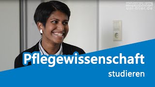 Mein Studium – Pflegewissenschaft an der Universität Trier [upl. by Jallier807]