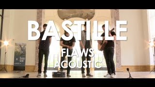 Bastille  Flaws  Acoustic  Live in Paris [upl. by Cairns]