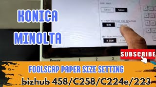 HOW TO FOOLSCAP PAPER SIZE SETTING IN SERVICE MODE ON KONICA MINOLTA PHOTOCOPIER MACHINES [upl. by Skippie]