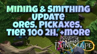 Mining and Smithing Update 2024 New Ores Armour Pickaxe Tier 100 2H more  2024  Runescape 3 [upl. by Divaj]