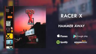 Racer X  Hammer Away Official Audio [upl. by Kravits]