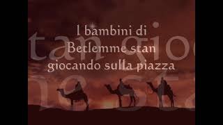 i Bambini di Betlemme canto dei Re Magi [upl. by Nawaj]