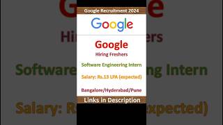 Google Internship 2024  Software Engineering Intern Summer 2025  Fresher Jobs  IT Jobs [upl. by Nairred882]