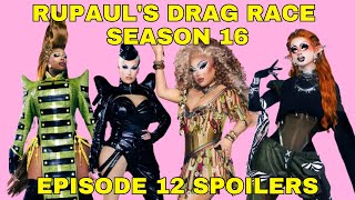 RuPauls Drag Race Season 16 Episode 12 Spoilers  Whats the Tea [upl. by Shaddock181]