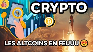 CRYPTO  LES ALTCOINS EN FEU 🔥 GROSSES OPPORTUNITÉS 🤑 [upl. by Germaun295]