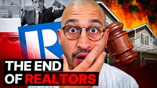 The END of Realtors  NAR LOST 18 BILLION LAWSUIT [upl. by Ajnat]