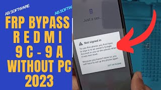 frp bypass Redmi 9A bypass Redmi 9C new method August 2023 no Pc MIUI 1256 WORKING 100 🔥🔥🔥 [upl. by Ayt6]