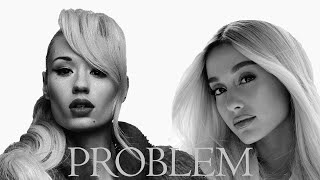 Ariana Grande  Problem ft Iggy Azalea MULTITRACKS and Stems [upl. by Ttenaej]