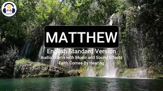 Matthew  ESV  Dramatized Audio Bible  Listen amp ReadAlong Bible Series [upl. by Hakim]