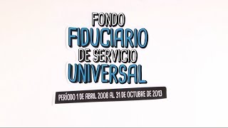 Fondo Fiduciario de Servicio Universal [upl. by Benisch]