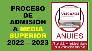 Soy Docente PROCESO DE ADMISIÓN A MEDIA SUPERIOR 2022 – 2023 [upl. by Hamforrd970]