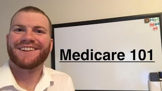 Medicare 101 Medicare Part A Part B Part C and Part D Explained [upl. by Kirit]