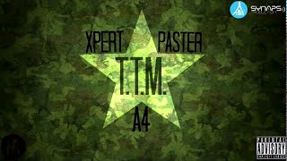 A4 x Xpert x Paster  TTM 18 [upl. by Jotham818]