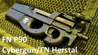 FN P90 CybergunFN Herstal Review Fr Airsoft n°161 [upl. by Tchao]