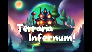 Terraria Infernum  Summoner Playthrough [upl. by Jagir]