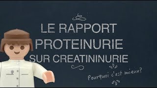 La Protéinurie sur Créatininurie en Obstétrique Pourquoi cest Mieux [upl. by Idalina]